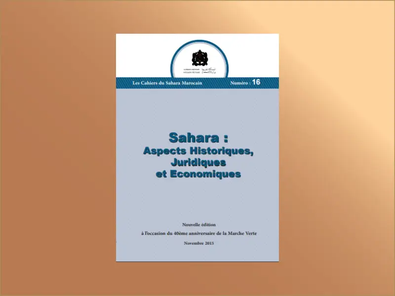 Sahara : Aspects Historiques, Juridiques et Economiques
