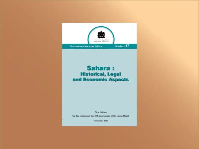 Sahara : Historical, Legal and Economic Aspects